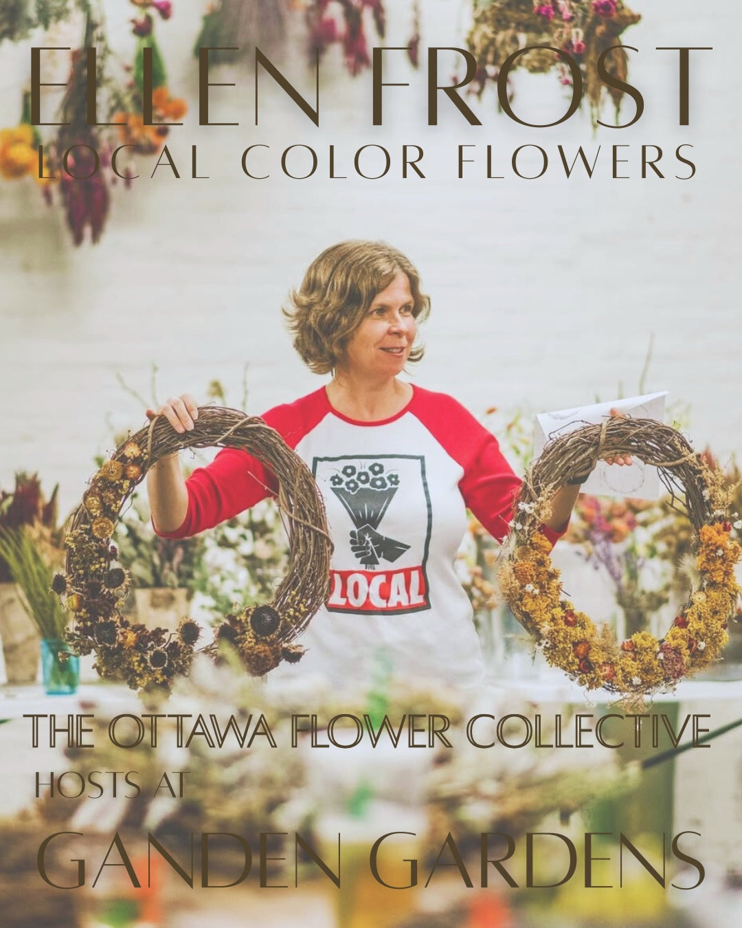 ELLEN FROST hosted by The Ottawa Flower Collective